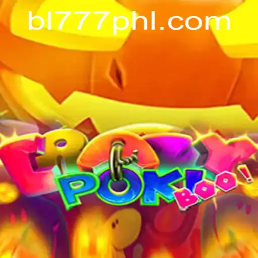 CrazyPokiBoo: A Thrilling Gaming Experience with BL777.COM