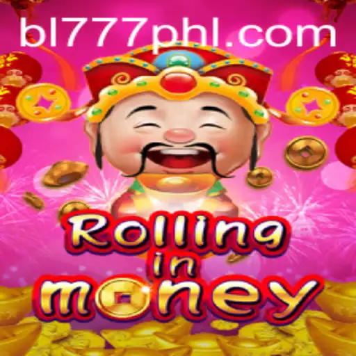 Discover the Exciting World of RollingInMoney at BL777.COM